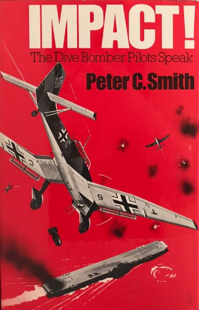 IMPACT ! The Dive Bomber Pilots Speak 