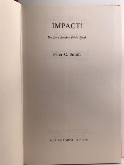 IMPACT ! The Dive Bomber Pilots Speak