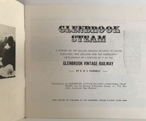 GLENBROOK STEAM: The Glenbrook Vintage Railway Story