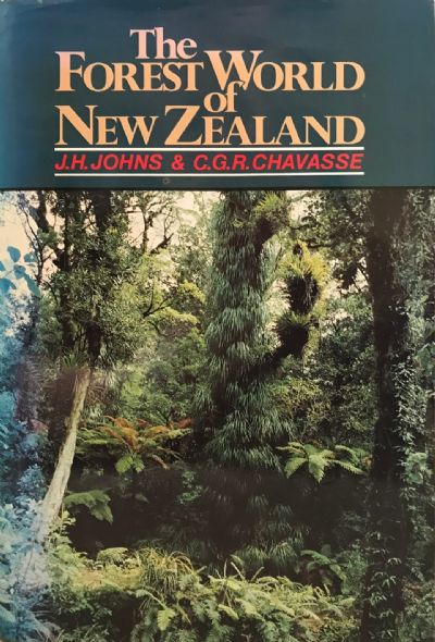 THE FOREST WORLD OF NEW ZEALAND: Realm of Tane-Mahuta 