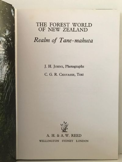 THE FOREST WORLD OF NEW ZEALAND: Realm of Tane-Mahuta