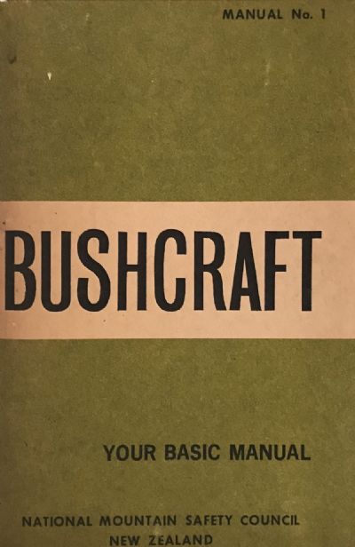 BUSHCRAFT: Your Basic Manual No.1 