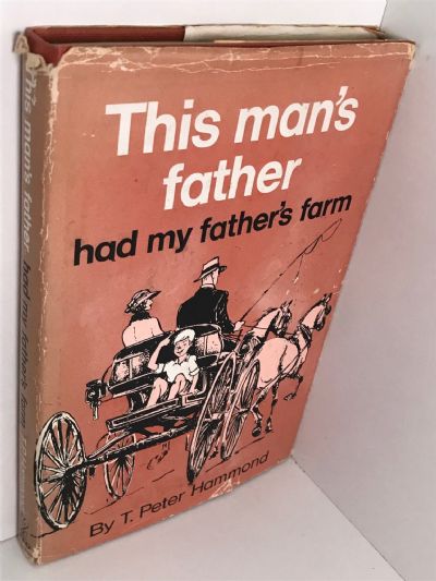 THIS MAN'S FATHER HAD MY FATHER'S FARM