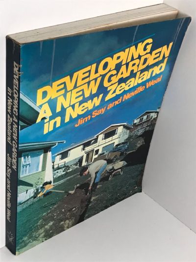 DEVELOPING A NEW GARDEN IN NEW ZEALAND