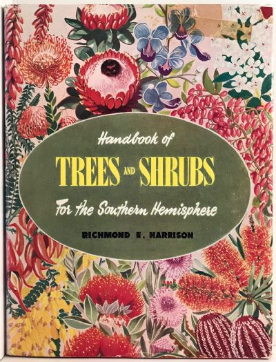 HANDBOOK OF TREES AND SHRUBS: For the Southern Hemisphere