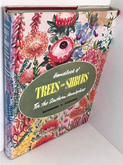HANDBOOK OF TREES AND SHRUBS: For the Southern Hemisphere