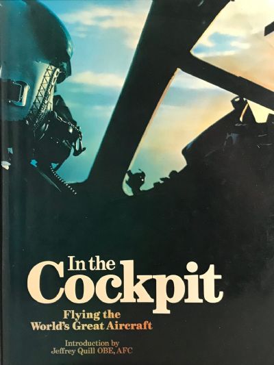 IN THE COCKPIT: Flying The Worlds Greatest Aircraft 
