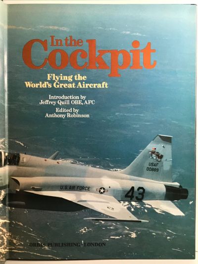 IN THE COCKPIT: Flying The Worlds Greatest Aircraft