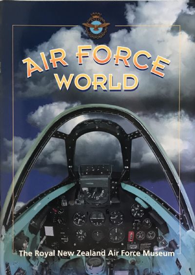 AIR FORCE WORLD - The Royal New Zealand Air Force Museum 