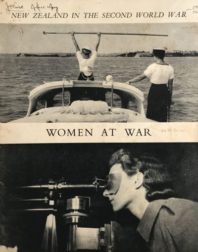 WOMEN AT WAR: New Zealand in WW2 Official History 