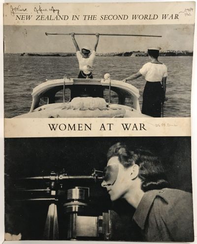 WOMEN AT WAR: New Zealand in WW2 Official History