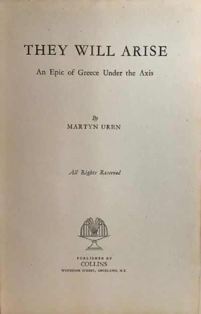 THEY WILL ARISE: An Epic of Greece Under the Axis 