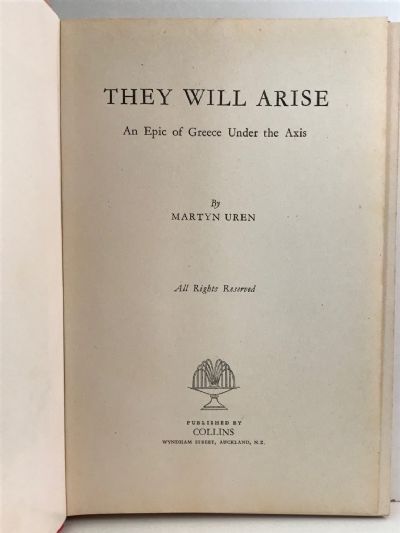 THEY WILL ARISE: An Epic of Greece Under the Axis