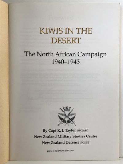 KIWIS IN THE DESERT: The North African Campaign 1940-1943