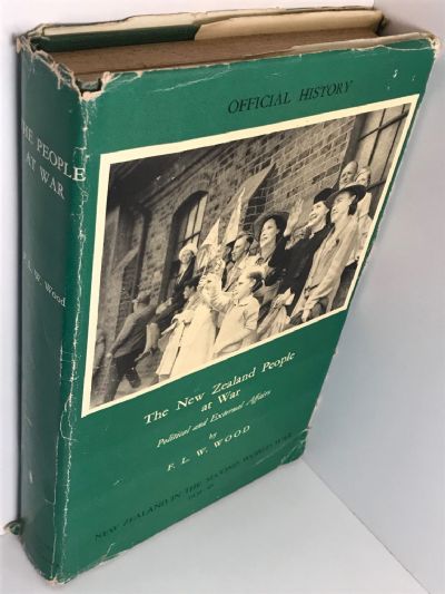 THE NEW ZEALAND PEOPLE AT WAR: Political and Internal Affairs