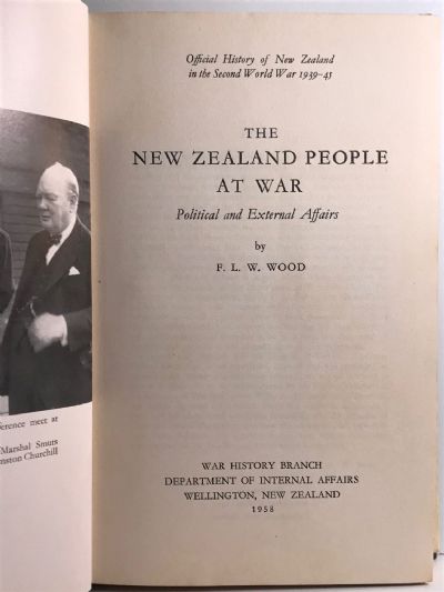 THE NEW ZEALAND PEOPLE AT WAR: Political and Internal Affairs