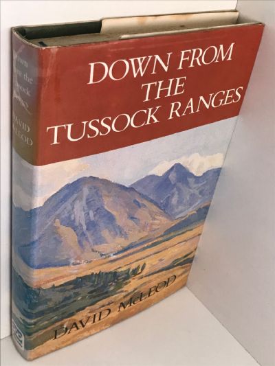 DOWN FROM THE TUSSOCK RANGES