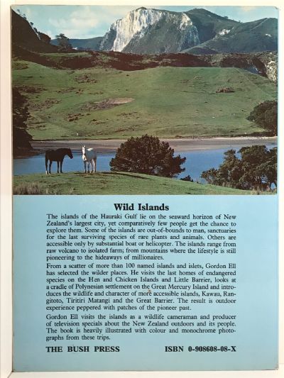 WILD ISLANDS: Exploring the Islands of the Hauraki Gulf and Beyond