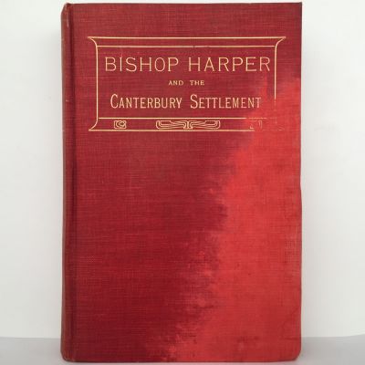 Bishop Harper and the Canterbury Settlement