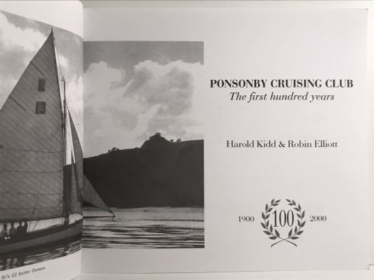 PONSONBY CRUISING CLUB: The First Hundred Years 1900 - 2000