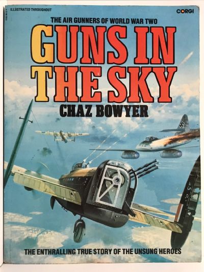 GUNS IN THE SKY: The enthralling true story of the unsung heroes
