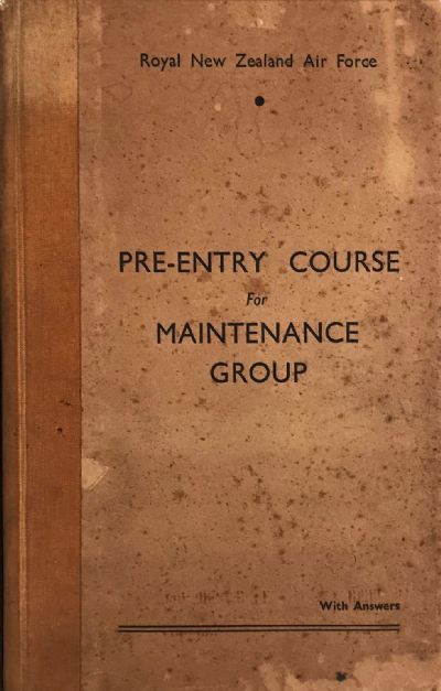 ROYAL NZ AIR FORCE PRE-ENTRY COURSE for MAINTENANCE GROUP 