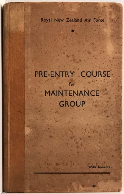 ROYAL NZ AIR FORCE PRE-ENTRY COURSE for MAINTENANCE GROUP