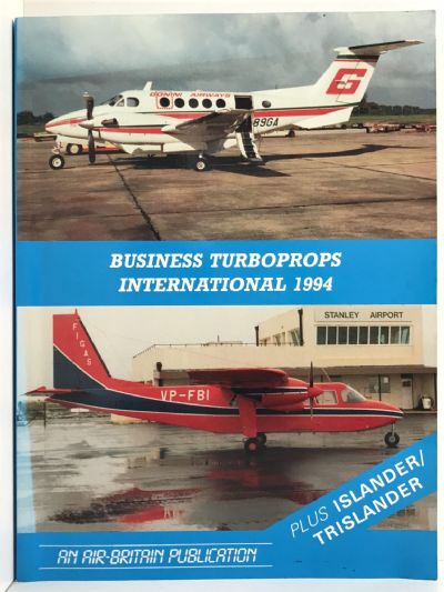 BUSINESS TURBOPROPS INTERNATIONAL 1994: A Survey of Executive Turbine Aircraft