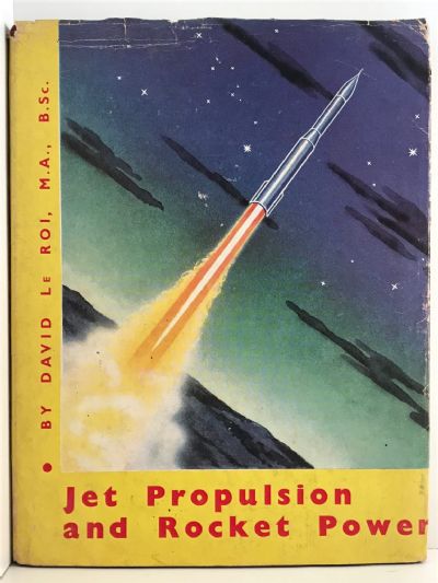 JET PROPULSION AND ROCKET POWER