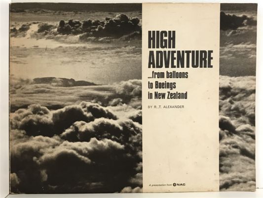 HIGH ADVENTURE: From Balloons to Boeings in New Zealand