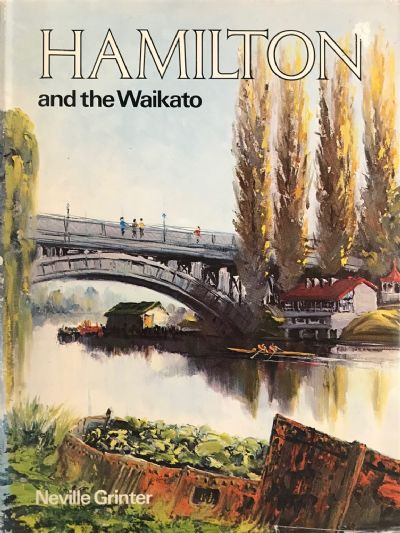 HAMILTON AND THE WAIKATO 