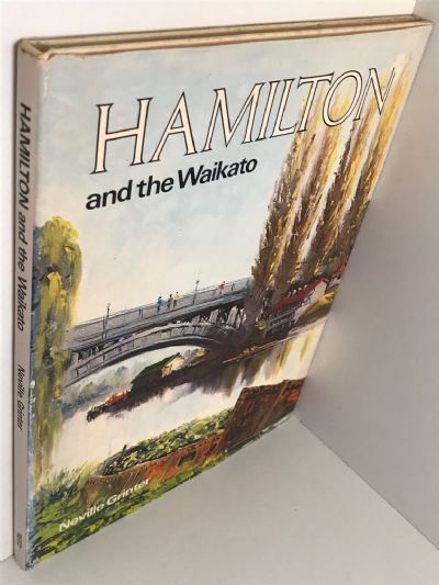 HAMILTON AND THE WAIKATO