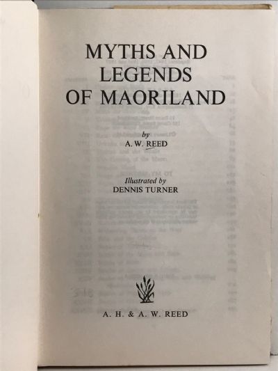 MYTHS AND LEGENDS OF MAORILAND
