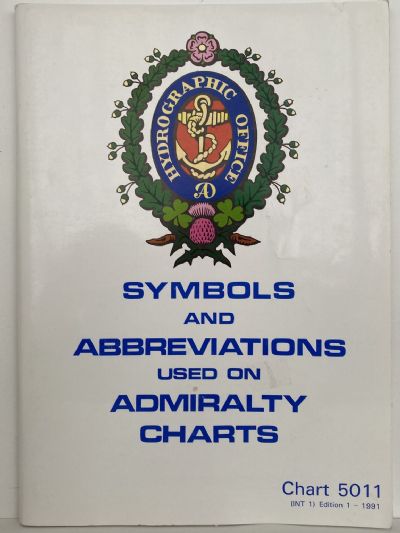 SYMBOLS AND ABBREVIATIONS used on ADMIRALTY CHARTS - Chart 5011, 1991