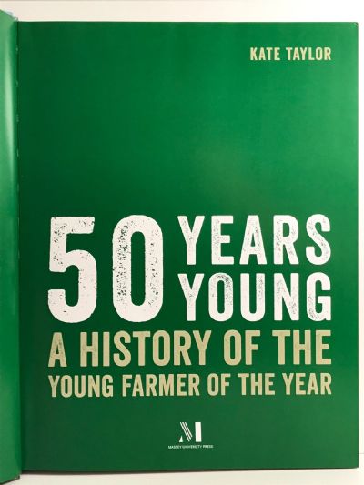 50 YEARS YOUNG: A History of The Young Farmer of The Year
