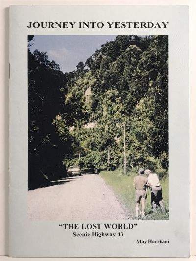 JOURNEY INTO YESTERDAY: The Lost World - Scenic Highway 43