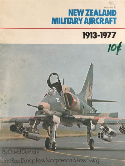 NEW ZEALAND MILITARY AIRCRAFT 1913-1977 