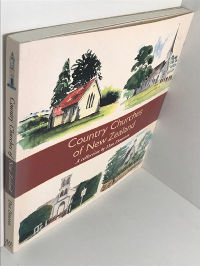 COUNTRY CHURCHES OF NEW ZEALAND: A Collection