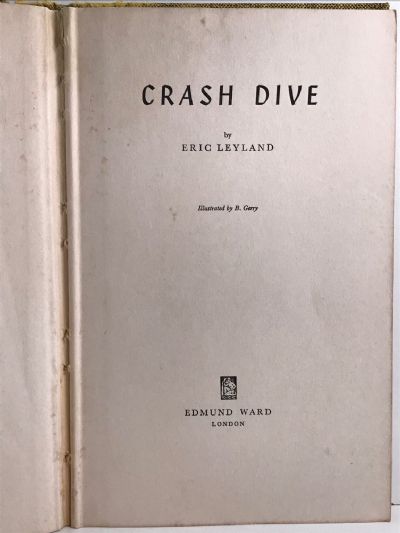 CRASH DIVE: The Story of the Submarine