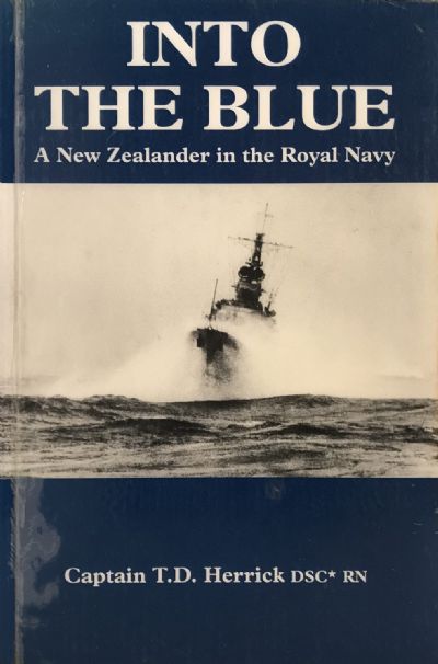 INTO THE BLUE: A New Zealander in the Royal Navy 