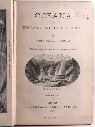 OCEANA: Or England and Her Colonies