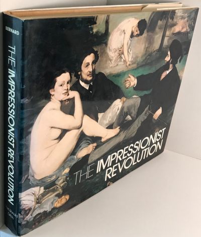 THE IMPRESSIONIST REVOLUTION