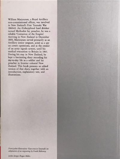SERGEANT, SINNER, SAINT & SPY: The Taranaki War Diary of Sergeant William Marjouram