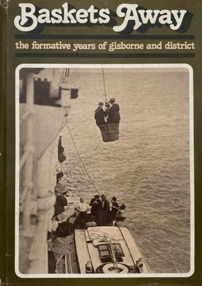 BASKETS AWAY: The formative years of Gisborne and District 
