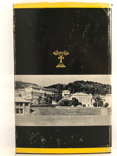 THE CENTENNIAL HISTORY OF WELLINGTON COLLEGE