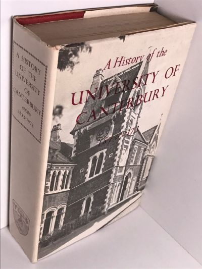 A HISTORY OF THE UNIVERSITY OF CANTERBURY 1873-1973