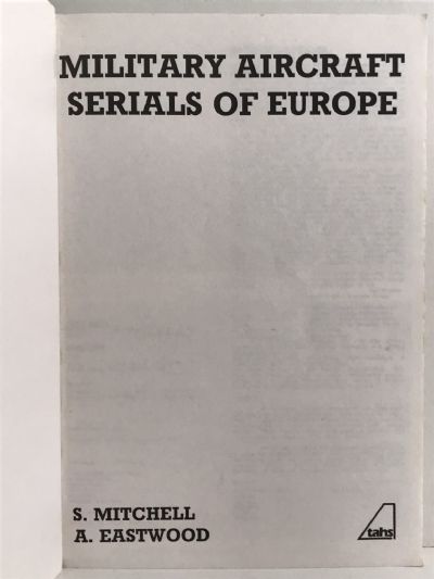 MILITARY AIRCRAFT SERIALS OF EUROPE