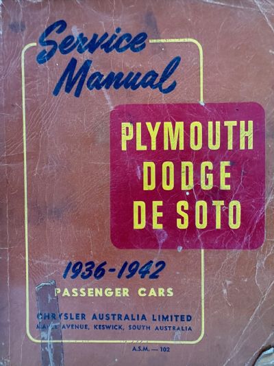 SERVICE MANUAL: Plymouth Dodge De Soto Passenger Cars 1936-1942