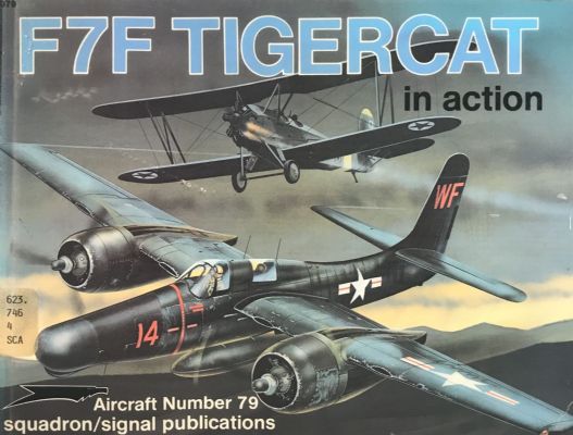 F7F TIGERCAT IN ACTION - Aircraft Number 79 