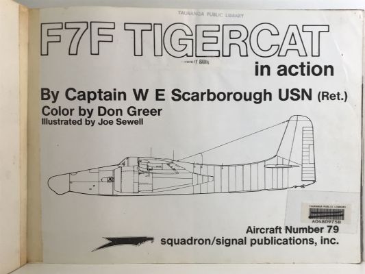 F7F TIGERCAT IN ACTION - Aircraft Number 79